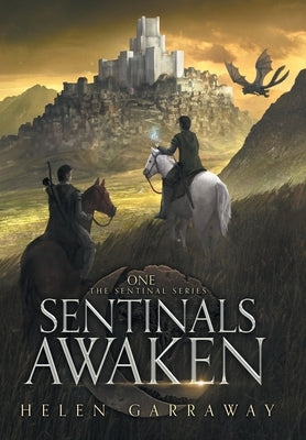 Sentinals Awaken by Garraway, Helen