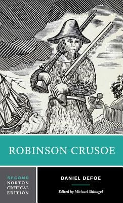 Robinson Crusoe: A Norton Critical Edition Paperback W. W. Norton & Company