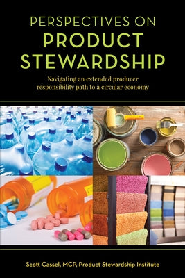Perspectives on Product Stewardship Paperback Bernan Press