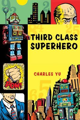 Third Class Superhero Paperback Mariner Books