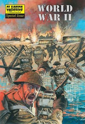 World War II: The Illustrated Story of the Second World War by Burns, John M.