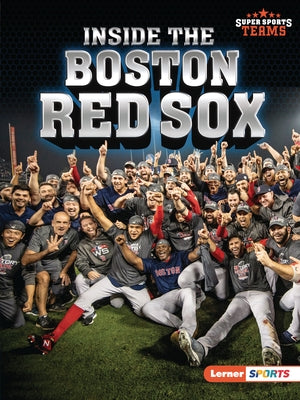 Inside the Boston Red Sox by Fishman, Jon M.