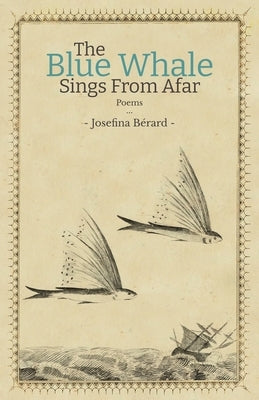The Blue Whale Sings From Afar Paperback Atmosphere Press