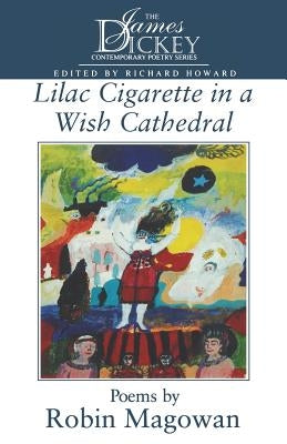 Lilac Cigarette in a Wish Cathedral Paperback University of South Carolina Press