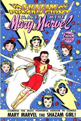 Shazam Family Giant: Make Mine Mary Marvel by Komix, Mini