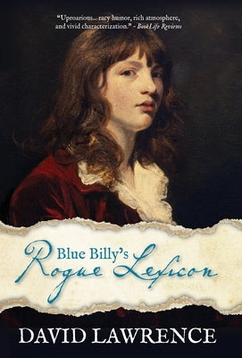 Blue Billy's Rogue Lexicon by Lawrence, David