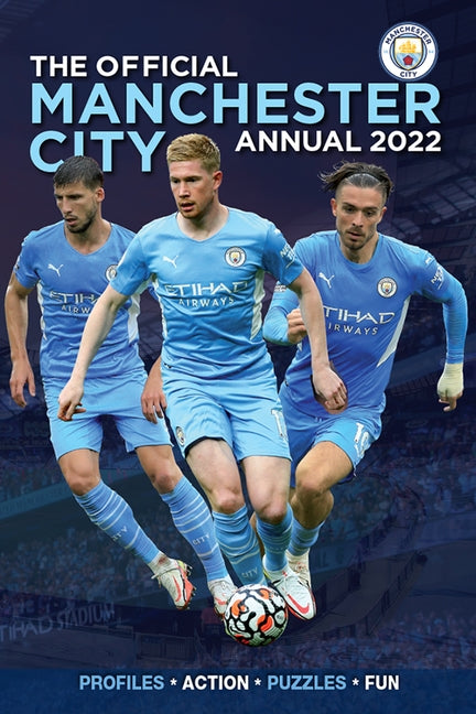 The Official Manchester City Annual 2023 by Clayton, David