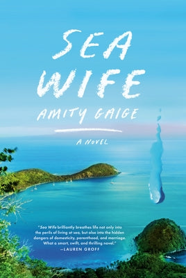 Sea Wife by Gaige, Amity
