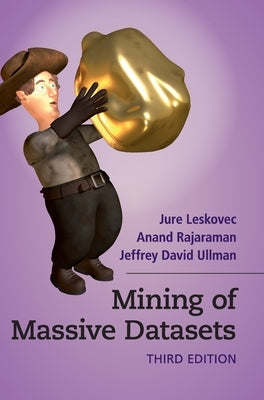 Mining of Massive Datasets by Leskovec, Jure