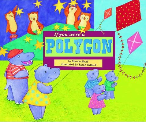 If You Were a Polygon Picture Window Books