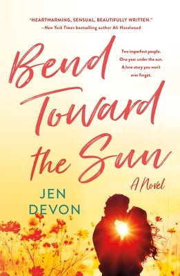 Bend Toward the Sun Paperback St. Martin's Griffin