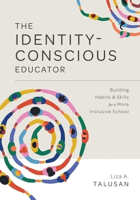 Paperback of The Identity-Conscious Educator book by Solution Tree, featuring a cover with educational-themed graphics and title.