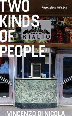Two Kinds of People: Poems from Mile End Paperback Delere Press