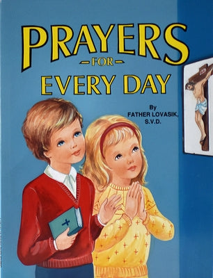 Prayers for Every Day Catholic Book Publishing
