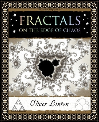 Fractals: On the Edge of Chaos by Linton, Oliver