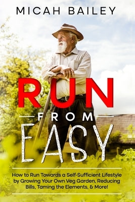 Run from Easy Paperback Vaughan Publishing Limited