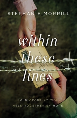 Within These Lines by Morrill, Stephanie