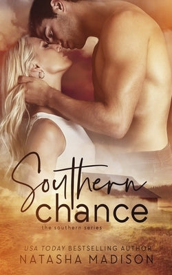Southern Chance Paperback Independently Published