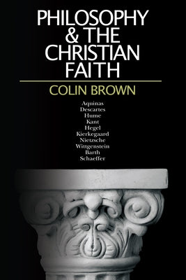 Philosophy & the Christian Faith Paperback InterVarsity Press