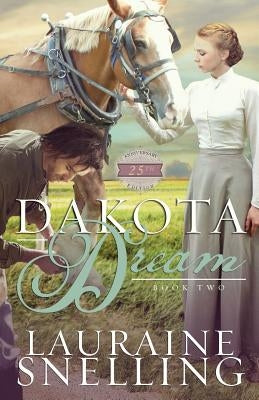 Dakota Dream Paperback Independently Published