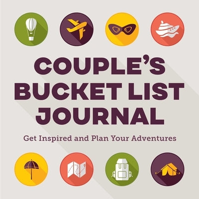 Couple's Bucket List Planner by Rockridge Press