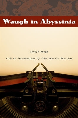 Waugh in Abyssinia Paperback LSU Press