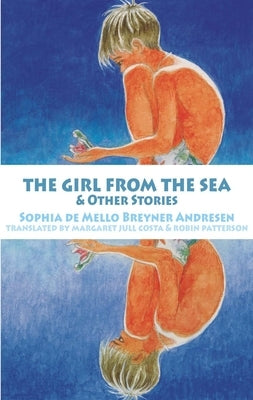 The Girl from the Sea & Other Stories by de Mello Breyner Andresen, Sophia