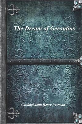 The Dream of Gerontius Paperback Devoted Publishing