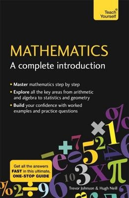Mathematics: A Complete Introduction: Teach Yourself Paperback Teach Yourself