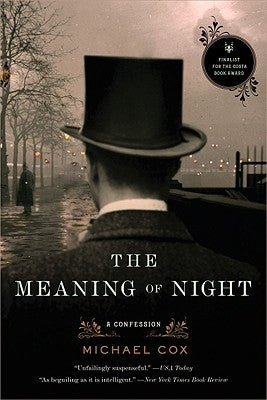 The Meaning of Night: A Confession Paperback W. W. Norton & Company