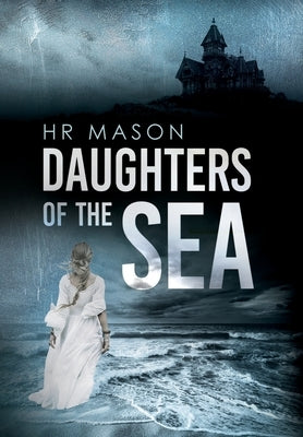 Daughters of the Sea by Mason, Hr