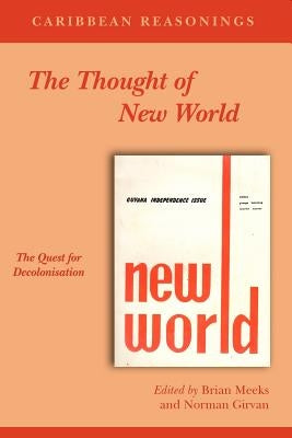 Caribbean Reasonings: The Thought of New World by Meeks, Brian
