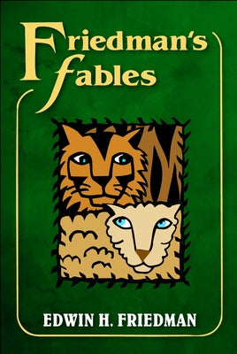 Friedman's Fables Paperback Guilford Publications