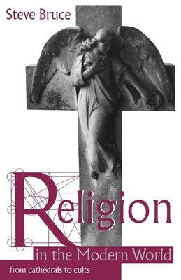 Paperback book titled "Religion in the Modern World: From Cathedrals to Cults" by Oxford University Press, USA.