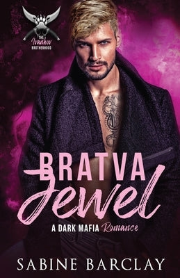 Bratva Jewel Paperback Oliver-Heber Books