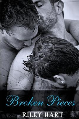 Broken Pieces by Hart, Riley