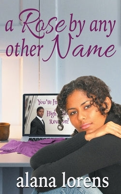 A Rose by Any Other Name Paperback Wild Rose Press