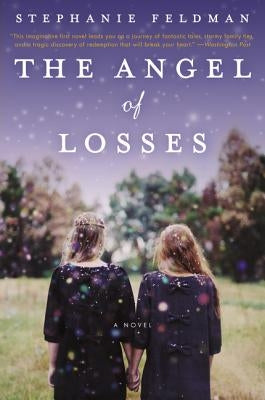 The Angel of Losses Paperback Ecco Press