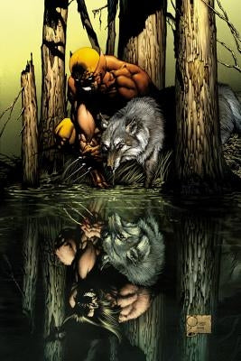 Wolverine: The Complete Collection, Volume 1 by Way, Daniel