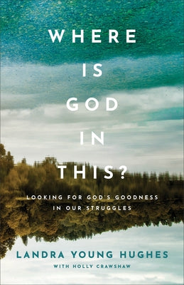 Paperback book titled "Where Is God in This?" by Baker Books, featuring a cover with a contemplative design and spiritual imagery.