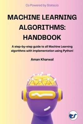 Machine Learning Algorithms: Handbook Paperback Clever Fox Publishing