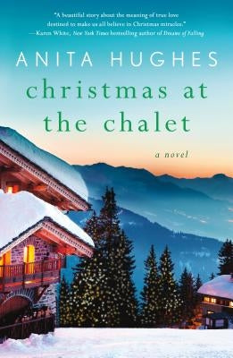 Christmas at the Chalet Paperback St. Martin's Griffin