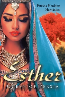 Esther; Queen of Persia Paperback Covenant Books