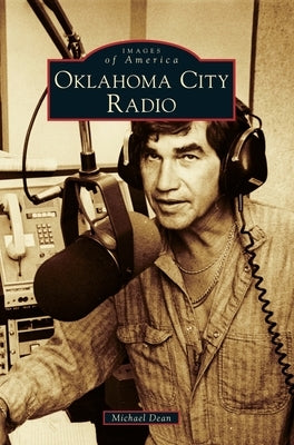 Oklahoma City Radio by Dean, Michael