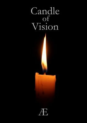 The Candle of Vision by Æ.