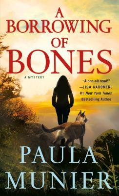 A Borrowing of Bones: A Mercy Carr Mystery by Munier, Paula