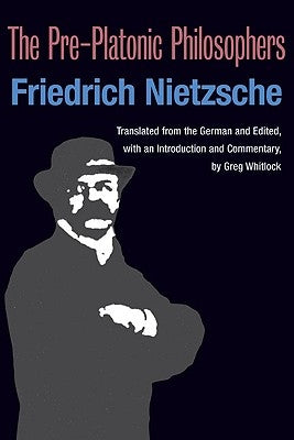 The Pre-Platonic Philosophers Paperback University of Illinois Press