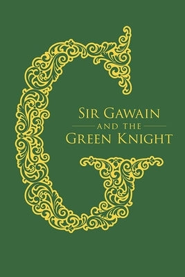 Sir Gawain and the Green Knight by Weston, Jessie L.