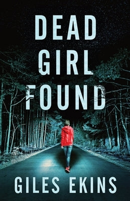 Dead Girl Found Paperback Next Chapter