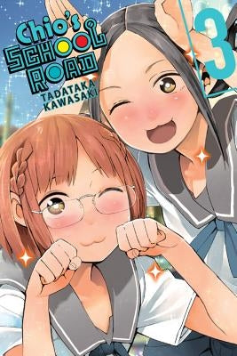 Chio's School Road, Vol. 3 by Kawasaki, Tadataka